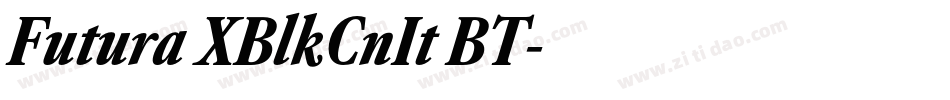 Futura XBlkCnIt BT字体转换